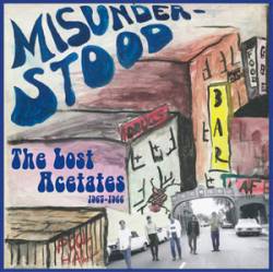 The Misunderstood : The Lost Acetates 1965-1966